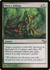 Mercy Killing [Foil]
