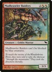 Mudbrawler Raiders [Foil]