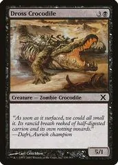 Dross Crocodile [Foil]
