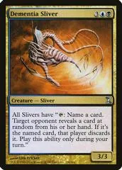 Dementia Sliver [Foil]