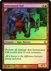 Indentured Oaf [Foil] #133