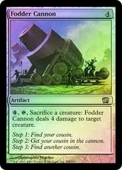 Fodder Cannon [Foil] #302