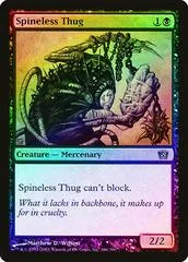 Spineless Thug [Foil] #166