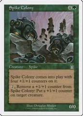 Spike Colony