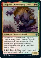 Targ Nar, Demon-Fang Gnoll [Foil] #234