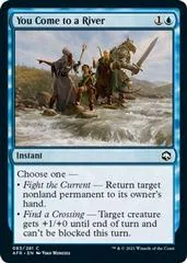 You Come to a River [Foil] #83