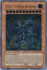 Yubel - Terror Incarnate [Ultimate Rare] PTDN-EN007