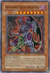 Imprisoned Queen Archfiend [1st Edition] PTDN-EN032