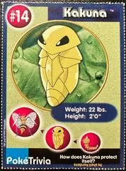 Kakuna #14