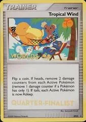 Tropical Wind [Quarter-Finalist] #DP25
