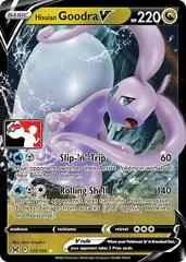 Hisuian Goodra V [Prize Pack] #135