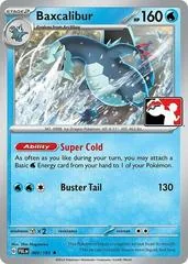 Baxcalibur [Prize Pack] #60