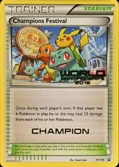 Champions Festival [Champion] #XY176