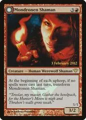 Mondronen Shaman // Tovolar's Magehunter [Promo] #98