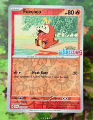Fuecoco [Horizons Reverse Holo] #29