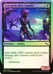 Extremely Slow Zombie [C Foil]