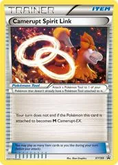 Camerupt Spirit Link #XY199