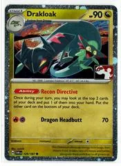 Drakloak [Prize Pack] #129