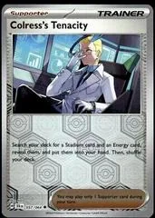 Colress's Tenacity [Prize Pack] #57