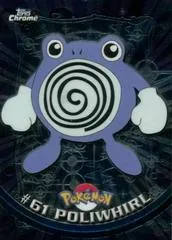 Poliwhirl #61