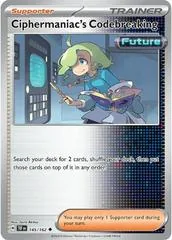Ciphermaniac's Codebreaking [Prize Pack Cosmos Holo] #145