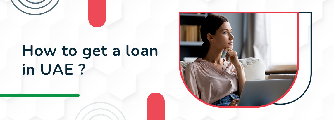 How to get a loan in UAE