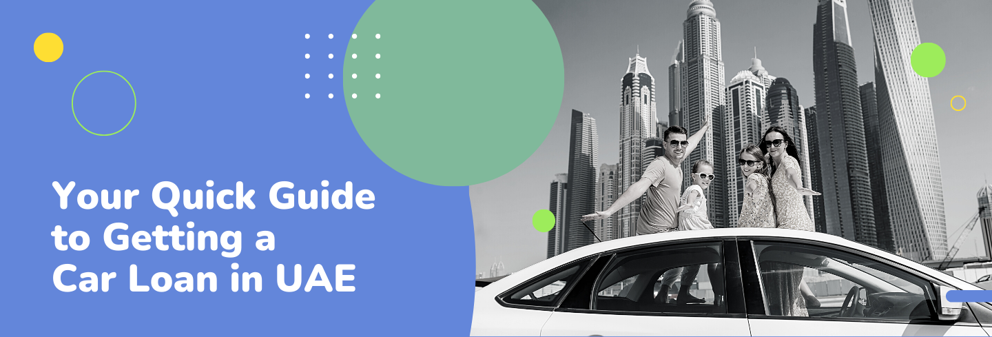 Your Quick Guide to Getting a Car Loan in UAE