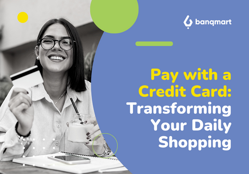 Pay with a Credit Card: Transforming Your Daily Shopping