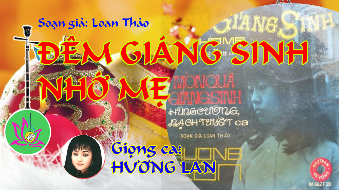 Đêm Giáng Sinh Nhớ Mẹ Đêm Giáng Sinh Nhớ Mẹ