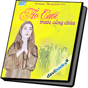 Áo Cưới Trước Cổng Chùa - Trước 1972