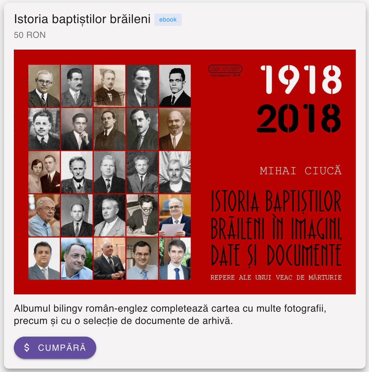 Cumpără eBook „Istoria baptiștilor brăileni în imagini, date și documente: Repere ale unui veac de mărturie (1918-2018)”