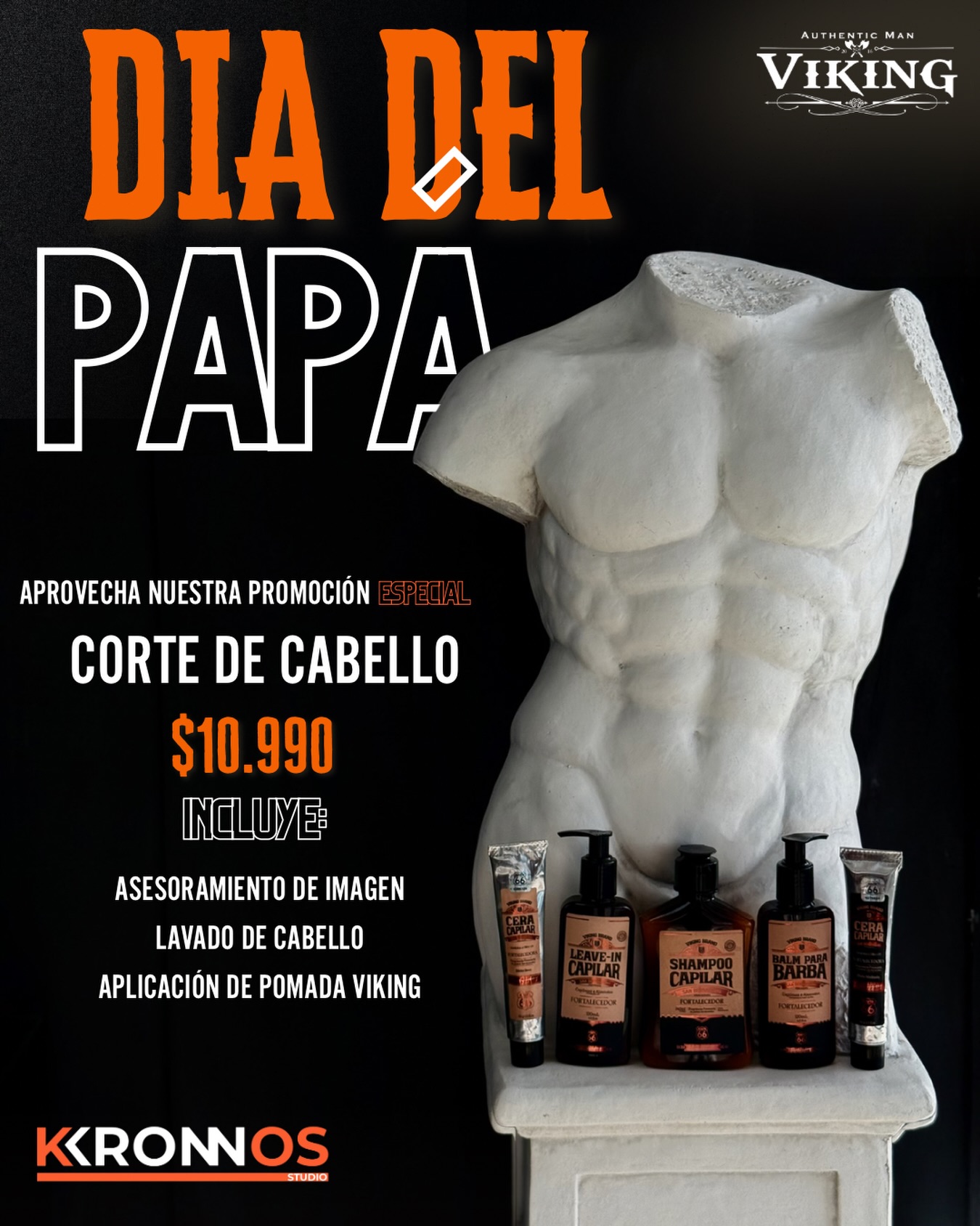 Promoción válida de LUNES A JUEVES

🎁 Este Día del Papá regálale más que un regalo, regálale una experiencia. Porque él también merece verse y sentirse increíble en su día especial💈✨

Aprovecha nuestra promoción especial por $10.990, que incluye:
✔️ Corte de cabello
✔️ Asesoramiento de imagen
✔️ Lavado de cabello
✔️ Aplicación de pomada Viking

Sorprende a papá con un cambio de look o date ese cuidado que te mereces🔥

📲 Reserva tu hora hoy y celebra este Día del Papá con estilo en Kronnos Studio

#DiaDelPapa #KronnosStudio #BarberiaChile #VikingPremium #CorteDeCabello en Kronnos Studio Peñablanca, Villa Alemana