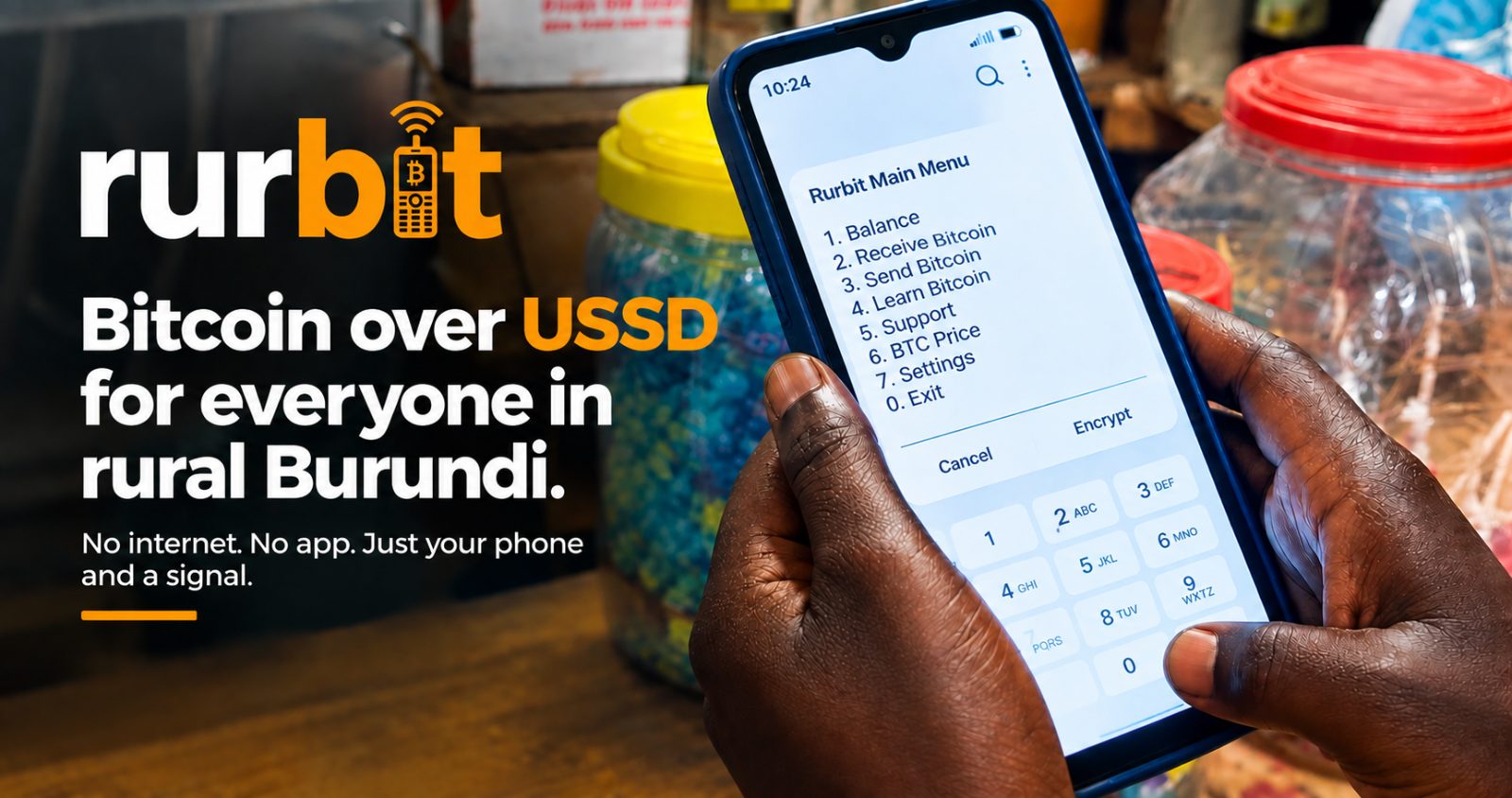 Rurbit USSD Bitcoin gateway for rural Burundi, sending Lightning payments on a basic phone without internet
