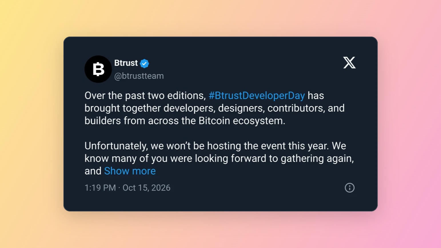 Screenshot of Btrust’s X post announcing no Developer Day in 2026.