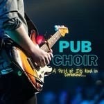 Pub Choir Zw