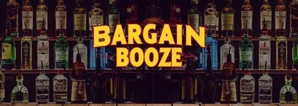 Bargain booze