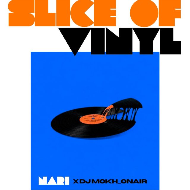 NARI -  SLICE OF VINYL
