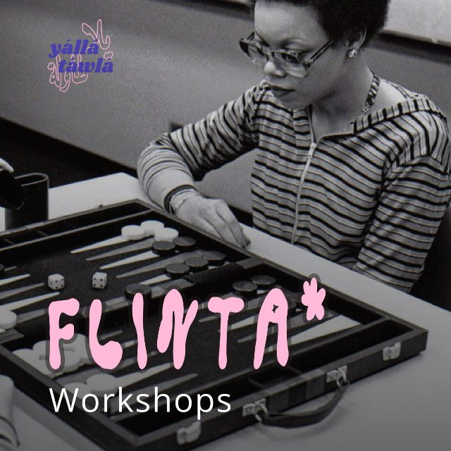 Yállá Táwlá - FLINTA*-Workshops