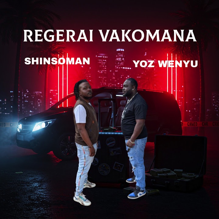 Regerai Vakomana by Shinsoman & Yoz Wenyu