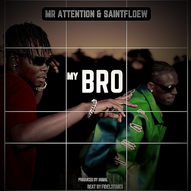 My BRO (&) (SaintFloew) by Mr Attention