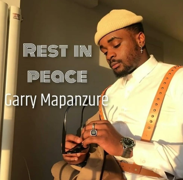 Rest In Peace Garry Mapanzure