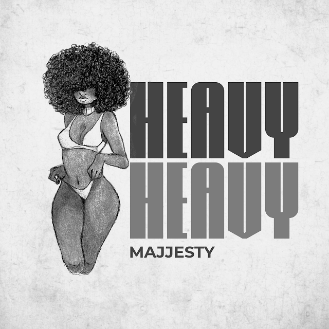 Heavy Heavy by Majjesty