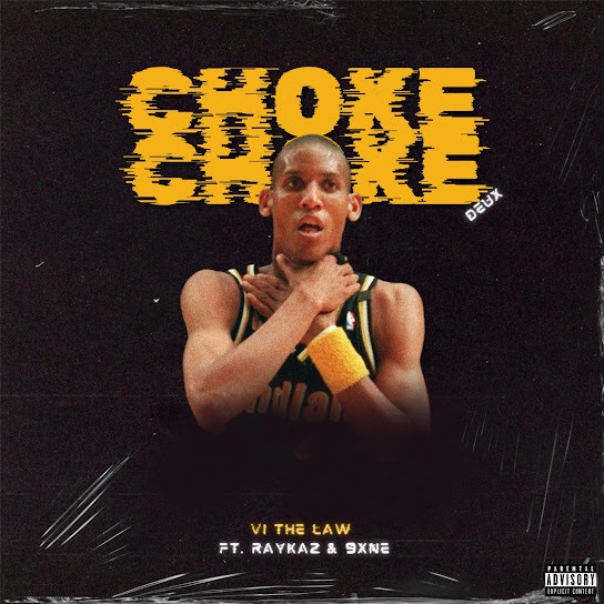 CHOKE deux
