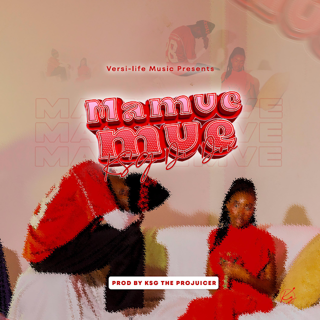 Mamvemve by KSG Di Don