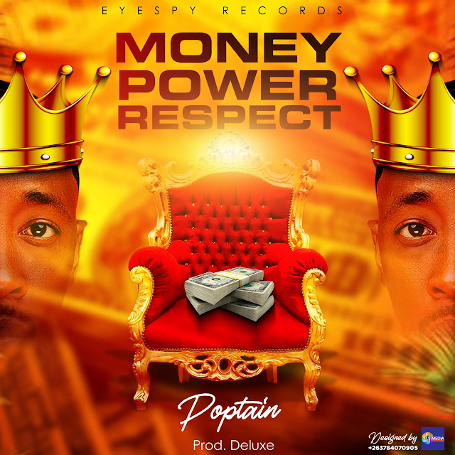 Money, Power, Respect by Poptain