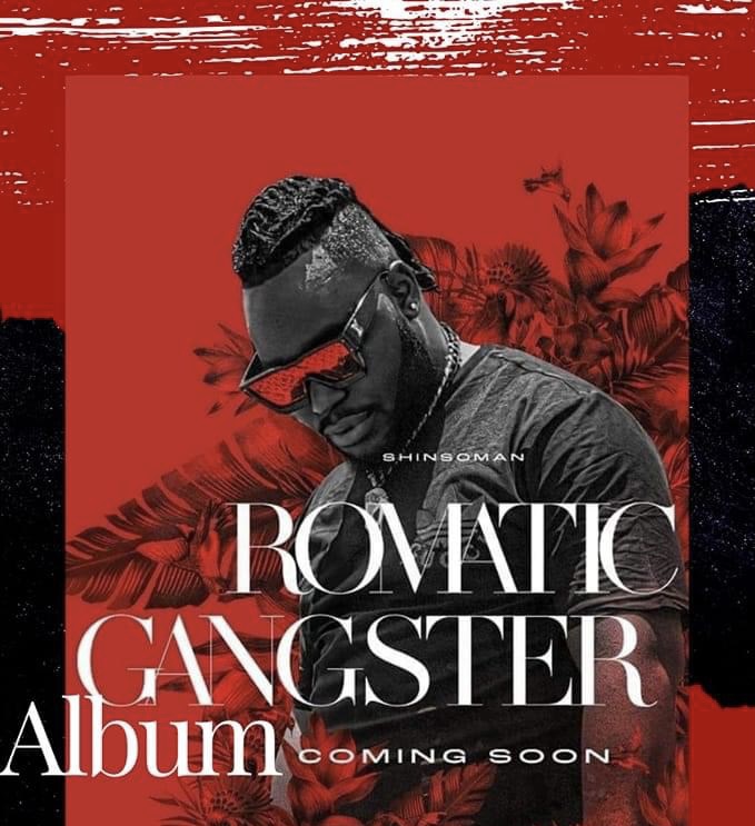 Shinsoman Is Set to lauch Romatic Gangster 