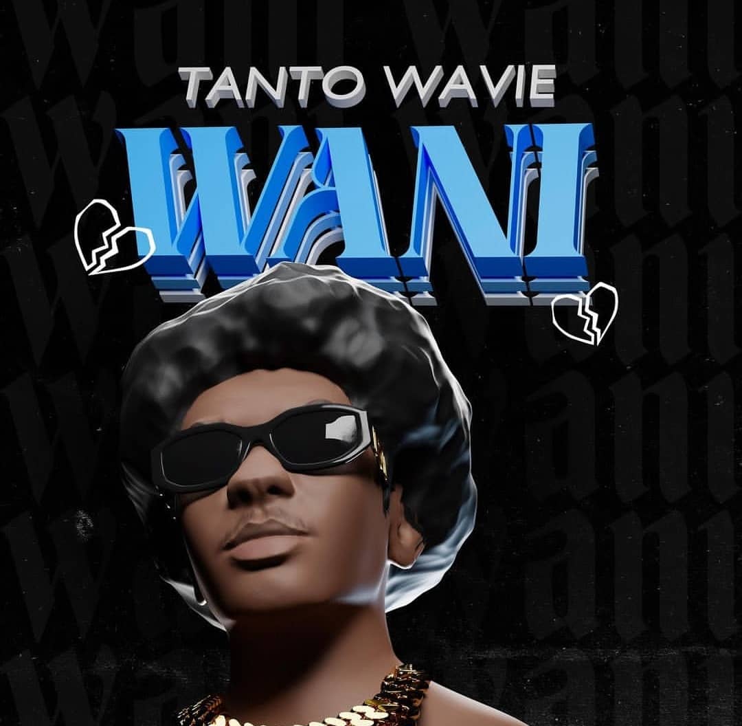 Tanto Wavie Sets Us Up for Summer With A New Single Titled Wani.