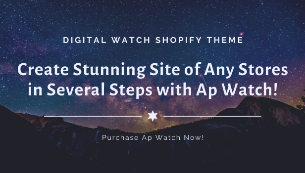 ap watch shopify theme with browser compatibility