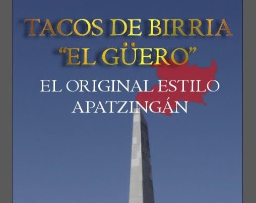 Tacos de Birria el Güero Sanchez