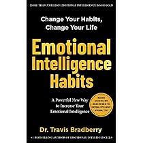 Emotional Intelligence Habits By Travis Bradberry 